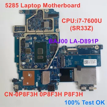 Dell 5285 płyta główna laptopa Procesor i7-7600U SR33Z płyta główna LA-D891P CN-0P8F3H 0P8F3H P8F3H 100% Test OK
